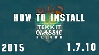 How to get Tekkit Classic updated to 1.7.10 - 2015