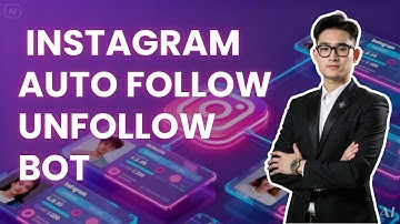 How to Auto Follow & Unfollow Instagram Bot | Tools & Best Practices