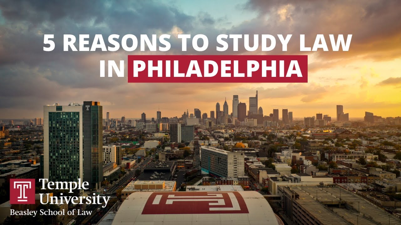 Why You Should Come to Temple Law School in Philadelphia! YouTube