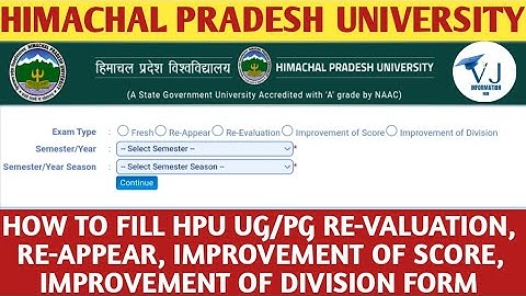 HOW TO FILL HPU UG/PG RE-VALUATION, REAPPEAR, IMPROVEMENT OF SCORE,     IMPROVEMENT OF DIVISION FORM