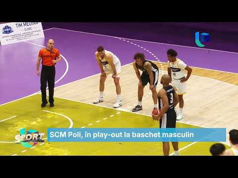 SCM Poli, în play-out la baschet masculin