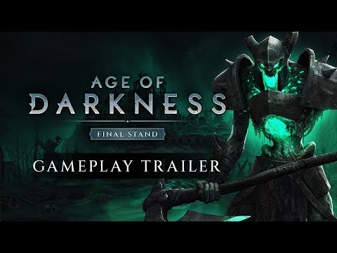Age of Darkness | Gameplay Trailer