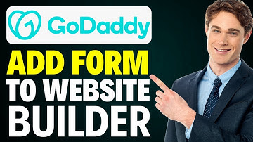 How To Add Form To GoDaddy Website Builder (2025)