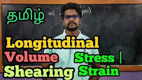 Stress|Strain|Types|Physics 11|Tamil|MurugaMP