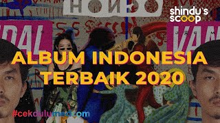 Shindus Scoop  Mengulas Album Terbaik 2020