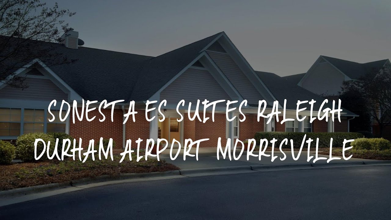 Sonesta ES Suites Raleigh Durham Airport Morrisville Review - Morrisville , United States of America