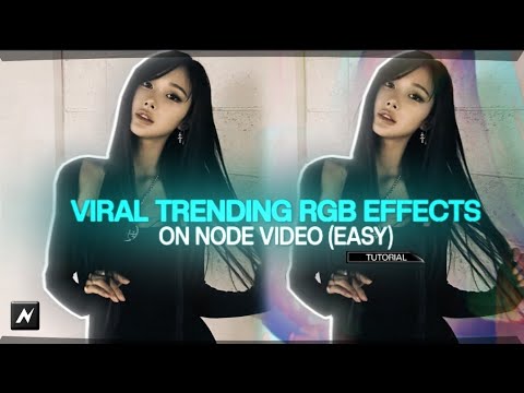Viral trending rgb effect - node video tutorial