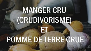 Est-ce mauvais de manger des pommes de terre crues ?