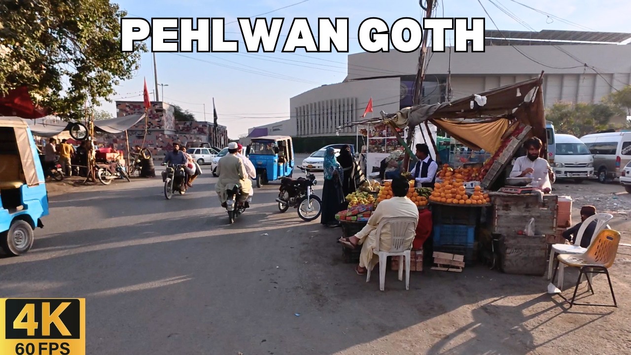 Pehlwan Goth Walking Tour 4K