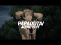Papaoutai Stromae Edit Audio 