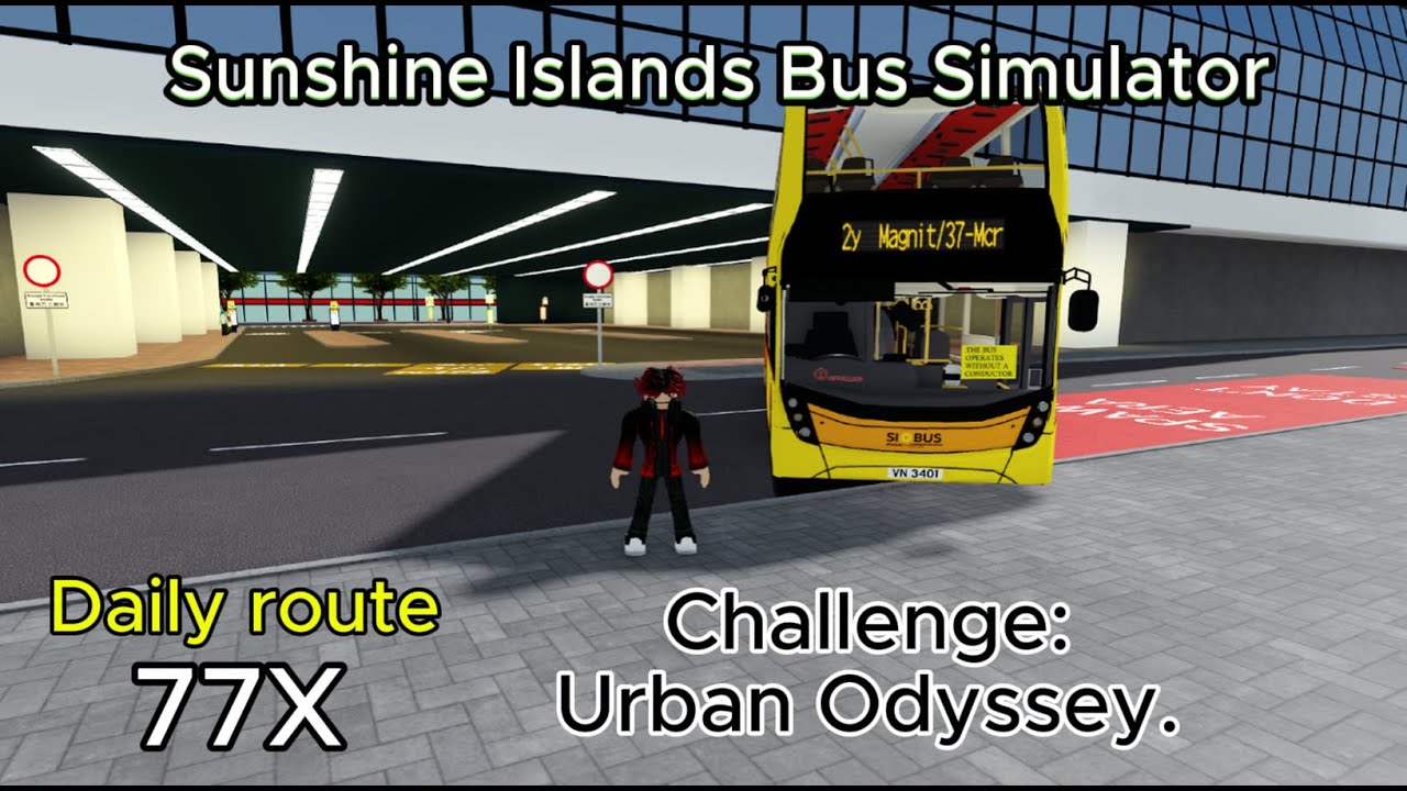 Daily Route: 77X. Challenge: Urban Odyssey. "Sunshine Islands Bus Simulator" (Roblox) DR #63