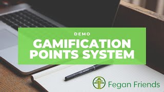 Fegan Friends Gamification System Demonstration