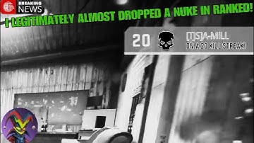 ALMOST DROPPED A NUKE IN RANKED PLAY!!!