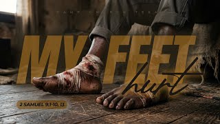 My Feet Hurt l Bishop-Elect Evan D. Risher