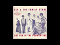 Sly and the Family Stone - &quot;Hot Fun In The Summertime&quot; (1969)