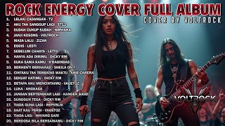 KUMPULAN LAGU INDONESIA VERSI ROCK ENERGI | Cover by VOLTROCK Vol - 2
