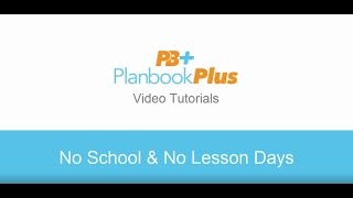 No School Days & No Lesson Days