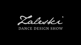 Демо ролик работ ZALESKI Dance Design Show