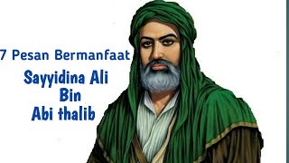7 Pesan BERMANFAAT sayyidina Ali bin Abi thalib