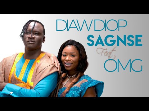 Diaw Diop Didi - Sagnsé ft. OMG - Clip officiel