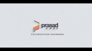 Prasad Corp - Black &amp; White Film Colorisation Showreel - Feb 2024