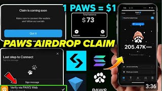 🐾 PAWS Airdrop withdrawal/ CONFIRM LISTING 🤑🤑 and /Wallet Process/