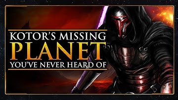 The Cut KOTOR Planet You