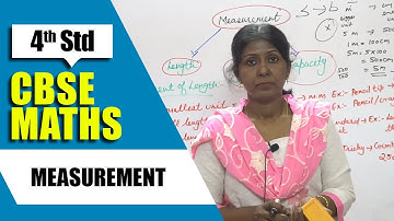 4th Std CBSE Maths Syllabus | Measurement | CBSE Maths Part-100
