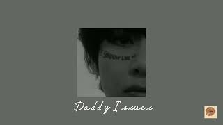 The Neighbourhood- Daddy Issues (slowed version)