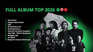 FULL ALBUM SPOTIFY 2026 - Tanpa Iklan