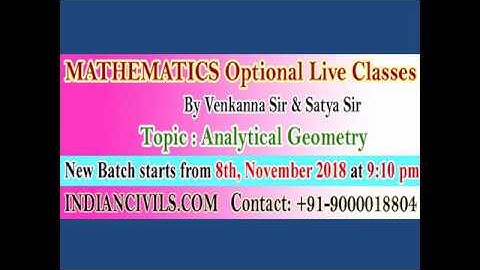 New batch for Mathematics - Optional -Analytical Geometry By INDIANCIVILS.COM