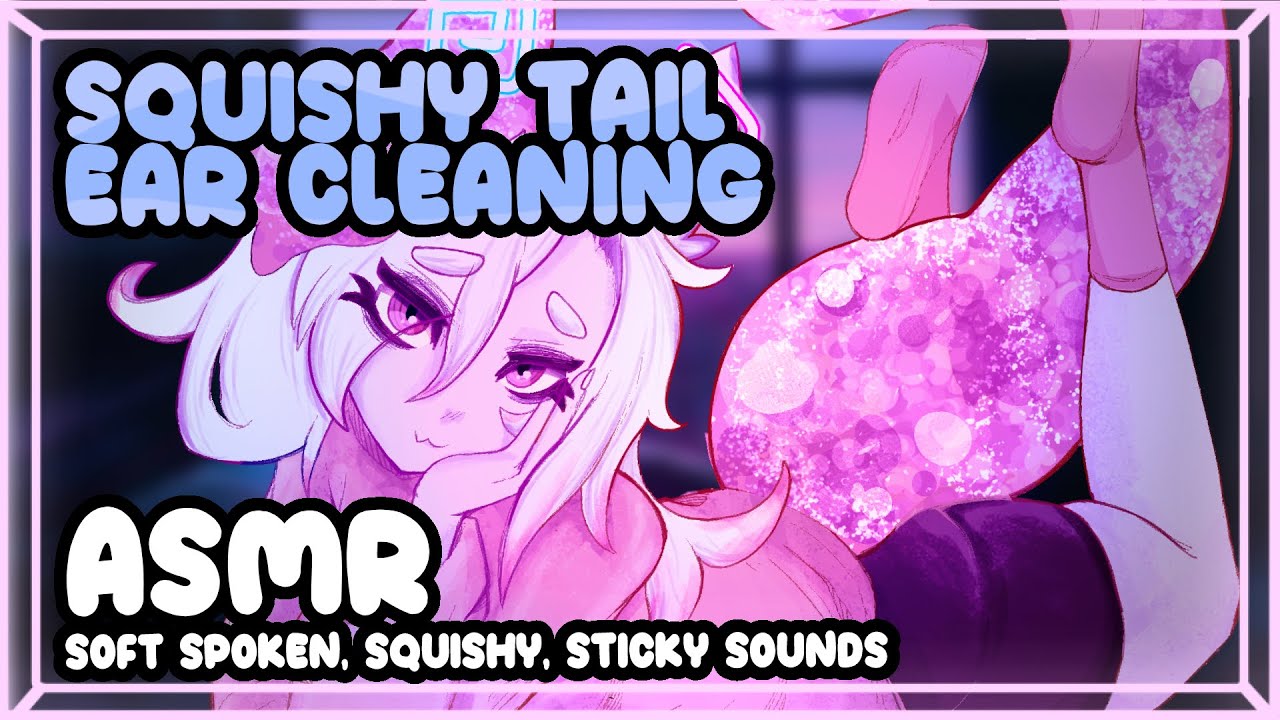【ASMR】Cleaning your ears with a squishy slime tail! 耳掃除 + スライム👂
