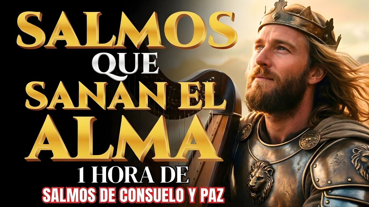 SALMOS DE ADORACIÓN Y CONSUELO  | Salmos que David Cantaba Con Poder #salmos #músicahebrea