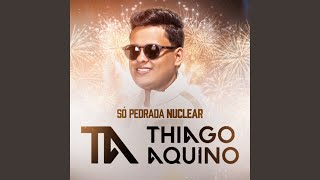 Video thumbnail of "Thiago Aquino - Cisco no Olho"