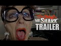 DR. JEKYLL AND MR SHARK (2025) Official Trailer | Horror | Wild Eye Releasing