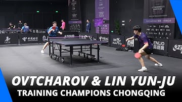 Dimitrij Ovtcharov & Lin Yun-Ju training | Champions Chongqing 2025