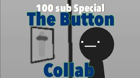 ( 100 Subscribers Special! ) The Button Collab!