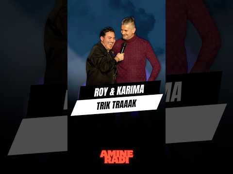 Karima et Roy, Trikkk Traaak