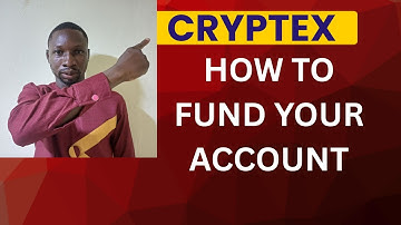 CRYPTEX : HOW TO FUND YOUR ACCOUNT | CRYPTEX DEPOSIT STEP-BY-STEP GUIDE