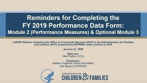Reminders for Completing the FY 2019 Performance Data Form – Modules 2 & 3 (Performance Measures)