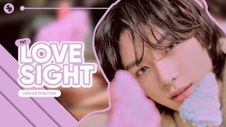 [CORRECT] TXT (투모로우바이투게더) - Love Sight (Doom At Your Service OST) || Line Distribution
