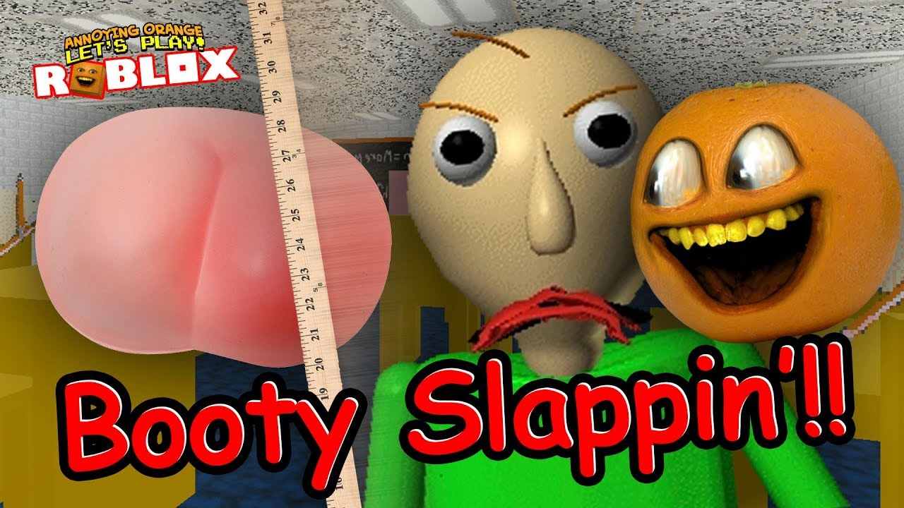 Booty Slapping Baldi Baldis Basics Obby And Rp - 26 best annoying orange gaming plays roblox images in 2019