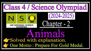 Class 4 Nso Science Olympiad (2023-2024) | Animals| Science Olympiad|SOF |chapter 2