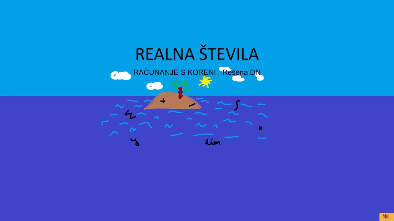 Realna števila - 10.del - Računanje s koreni -rešena DN