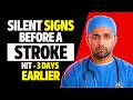 What a Stroke Looks like 3 Days Before it Hits — know this to Protect Yourself