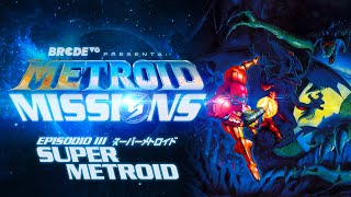 SUPER METROID (SNES) - Metroid Missions