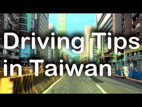 10 Tips for Driving in Taiwan