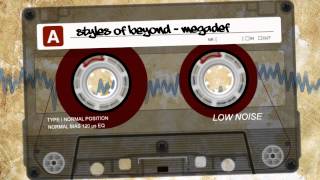 STYLES OF BEYOND - MEGADEF