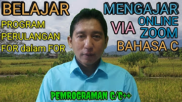 BELAJAR PEMROGRAMAN C/C++ | STRUKTUR PERULANGAN PROGRAM FOR C++ DALAM FOR #2 | TUTORIAL BAHASA C