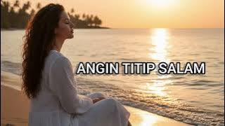 Lgu pop timur terbaru 2025' Angin Titip Salam.